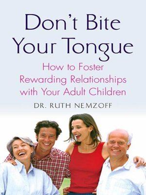 cover image of Don't Bite Your Tongue